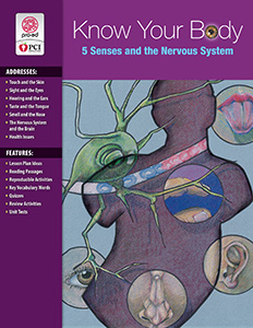 Know Your Body: 5 Senses and the Nervous System